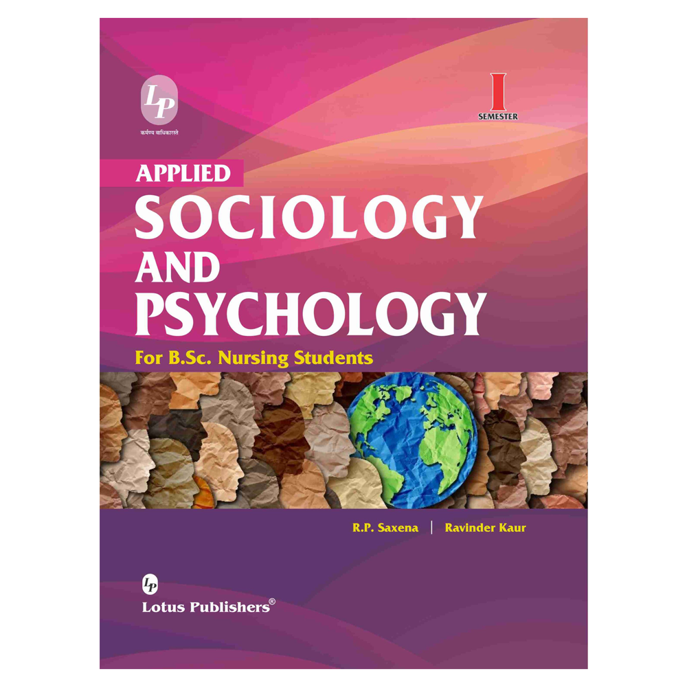Applied Sociology And Psychology For B.Sc Nursing Students
