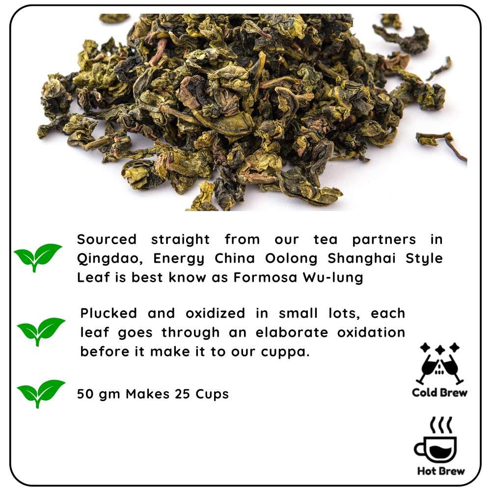ENERGY China Oolong Shanghai Style Leaf 