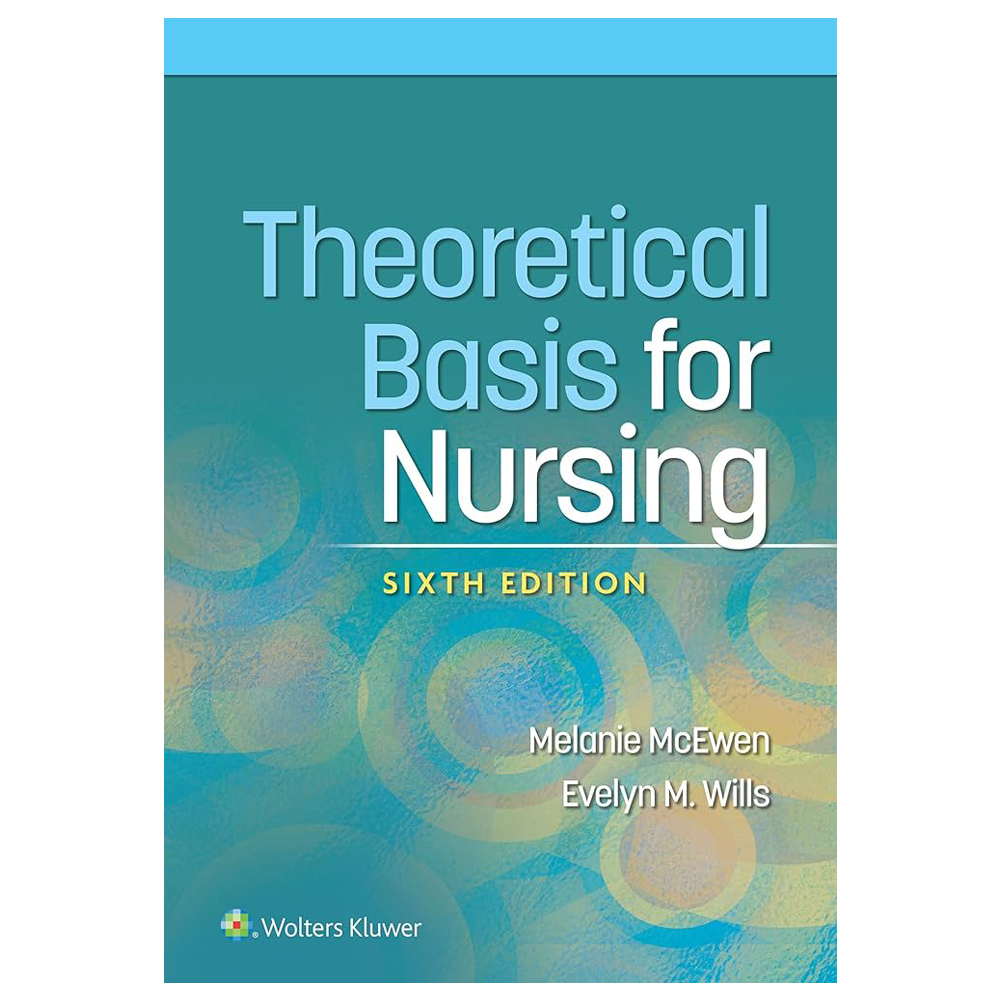 Theoretical Basis For Nursing